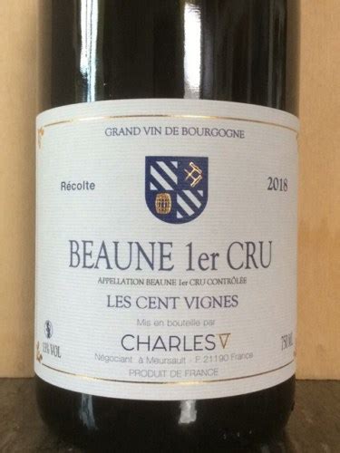 Charles V Beaune Er Cru Les Cent Vignes Vivino France