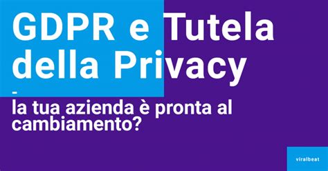 Gdpr Cos E Per Quali Dati Si Applica L Approfondimento Che Cercavi