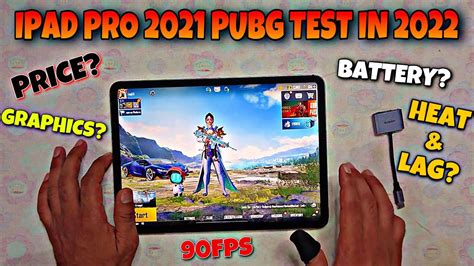 IPad Pro 2021 PUBG Test In 2022 IPad Pro M1 Chip Pubg Price 90fps