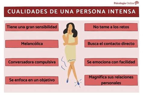 Qu Significa Ser Una Persona Intensa Y Cu Les Son Sus Cualidades