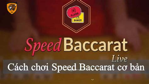 C Ch Ch I Speed Baccarat C B N B K P Nh R T Hay