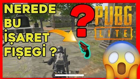 İşaret fişeği nerde bulunur Pubg mobil lite YouTube