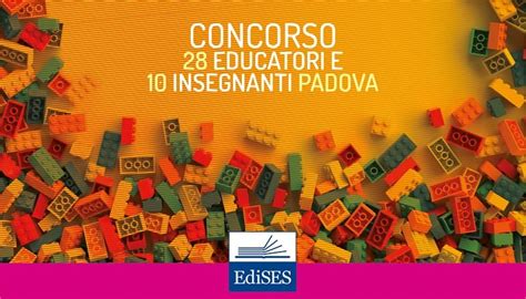 Concorsi Per Educatori Asili Nido E Insegnanti Infanzia A Padova