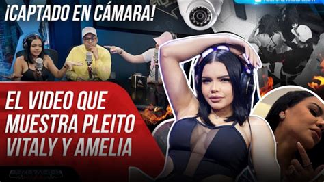 Amelia Alcantara Le Entra Con To A Vitaly Sanchez Mira El Video Que