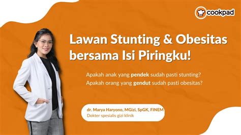 Lawan Stunting Dan Obesitas Dengan Isi Piringku YouTube