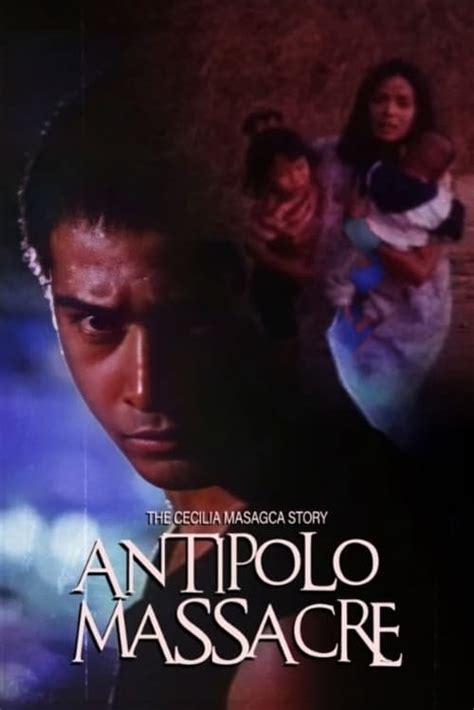 The Cecilia Masagca Story Antipolo Massacre Jesus Save Us 1994 — The Movie Database Tmdb