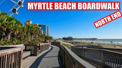 Myrtle Beach Boardwalk Tour The NORTH End Oceanfront Hotels