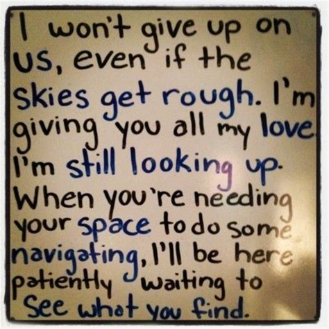 I Wont Give Up On Us Quotes Quotesgram