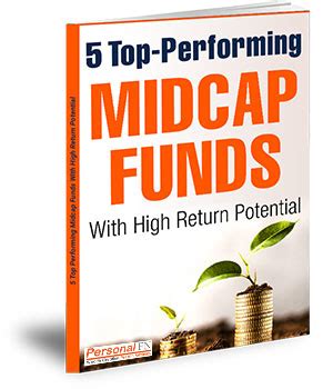 Top Performing Mid Cap Funds With High Return Potential