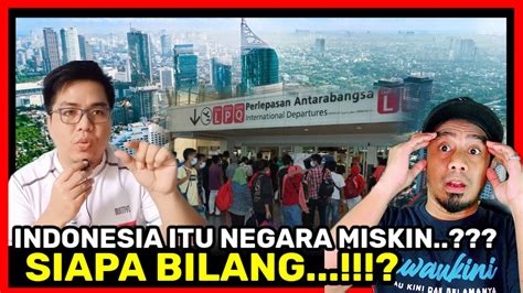 Alasan Kenapa Warga Indonesia Datang Bekerja Di Malaysia 🇲🇾reaction