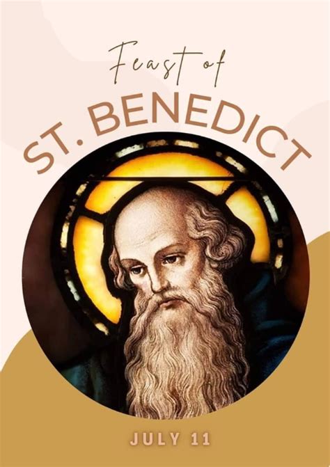 Feast Of Saint Benedict Of Nursia Abbot 11th July Prayers And