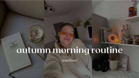 Autumn Morning Routine 🍁🧸 Cosy Productive Habits That Make Me A