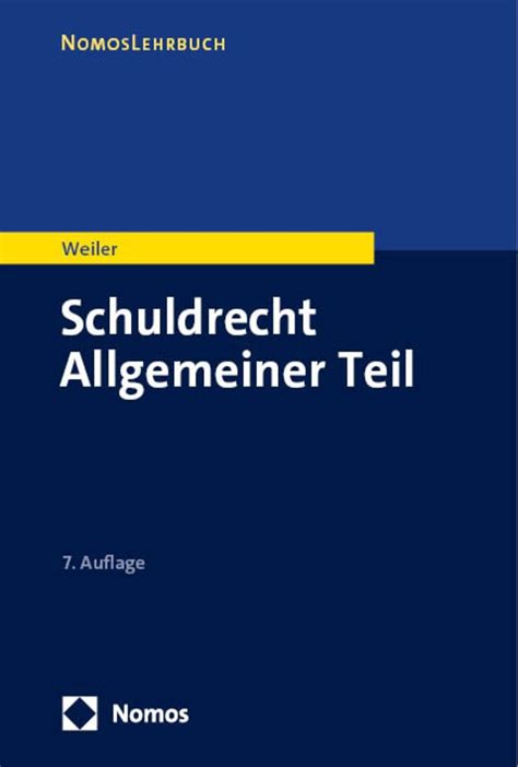 Schuldrecht Allgemeiner Teil Von Frank Weiler Buch Thalia