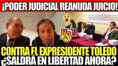 🔴 ¡lo Último Poder Judicial Reanuda Juicio Oral Contra Expresidente