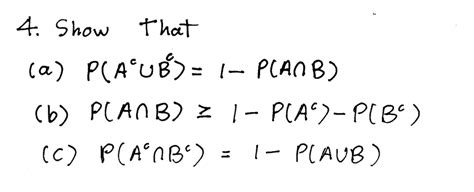 Solved Show that (a) P(A' union B') = 1 - (A intersection | Chegg.com