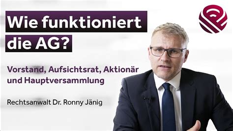 Aktiengesellschaft AG einfach erklärt Vorstand Aufsichtsrat