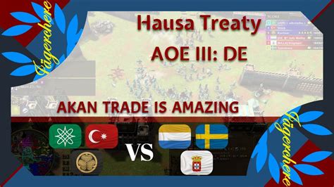 Aoe Iii De The Mass Army Strat V Treaty With Hausa Youtube