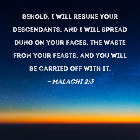 Malachi 2 3 Behold I Will Rebuke Your Descendants And I Will Spread