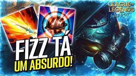 Fizz T Muito Quebrado Na Jungle Lol Wild Rift Youtube