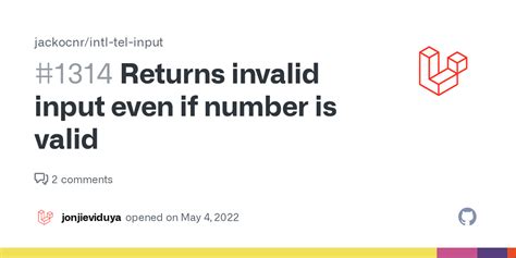 Returns Invalid Input Even If Number Is Valid Issue 1314 Jackocnr