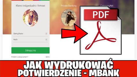 Gdzie I Jak Pobra I Wydrukowa Potwierdzenie W Mbanku Jak Wys A