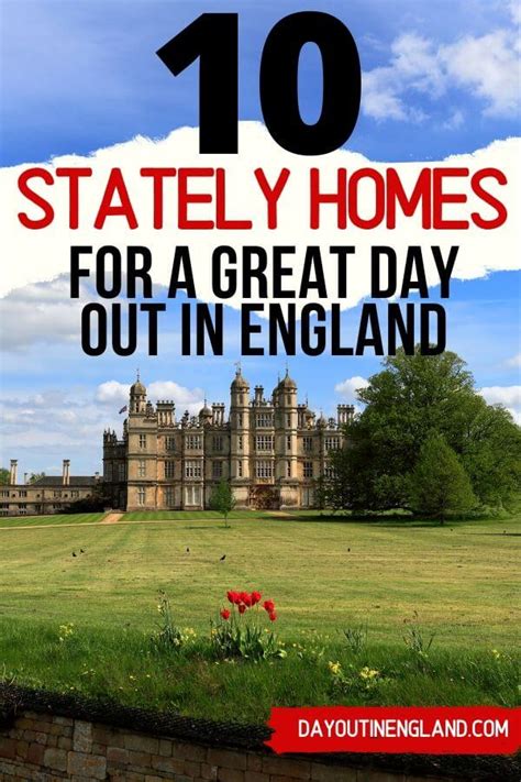 13 Impressive Stately Homes in England for a Great Day Out | Day Out in ...