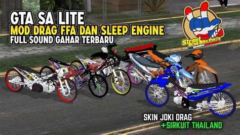 Rilis Gta Sa Lite Mod Drag Ffa Dan Sleep Engine Terbaru Sound Gahar