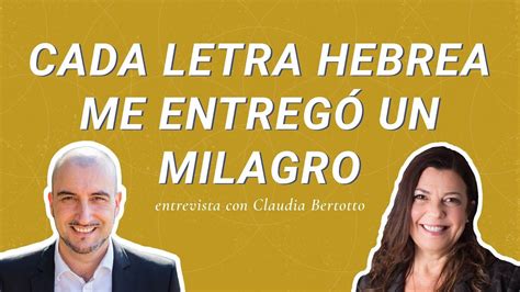 El Milagro De Las Letras Hebreas Testimonio Curso Letras Hebreas