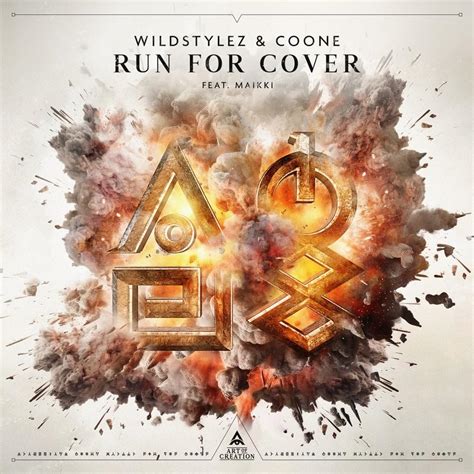 Coone Wildstylez Run For Cover Lyrics Genius Lyrics