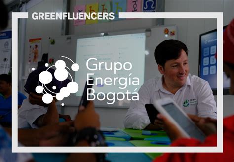 Episode Grupo Energ A Bogot Sustainable And Competitive Energy