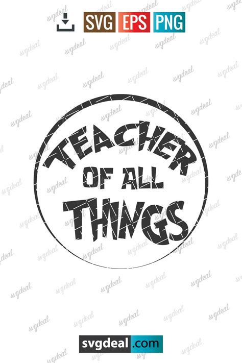 Free Teacher Of All Things Svg