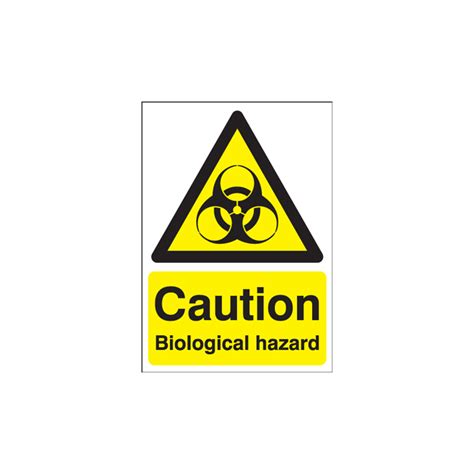 Caution Biological Hazard Sign Biological Hazard Signage