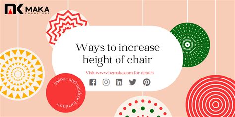 Ways To Increase The Height Of The Chair Bzmaka