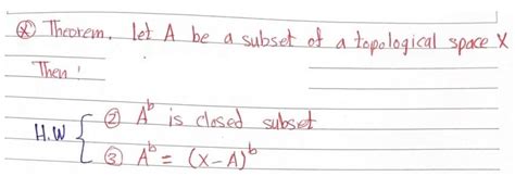 Solved Theorem Let A Be A Subset Of A Topological Space