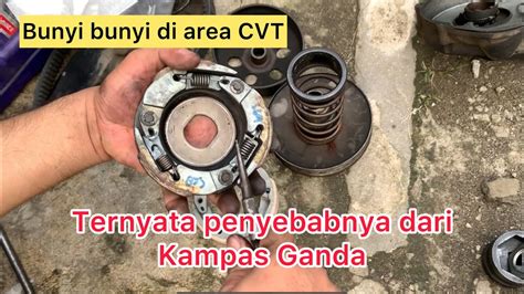 Penyebab Bunyi Di Cvt Ternyata Berasal Dari Kampas Ganda Ganti Kampas