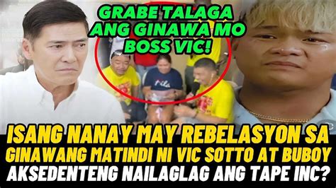 Isang Nanay May Rebelasyon Sa Ginawang Matindi Ni Vic Sotto Buboy