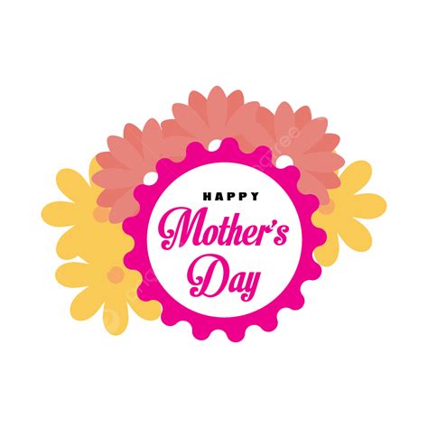 Happy Mother Day Vector Art Png Colorful Flowers With Circle Happy