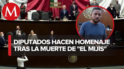 Diputados Guardan Minuto De Silencio En Honor A El Mijis Youtube