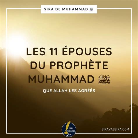 Les Pouses Du Proph Te Muhammad Sira De L Islam