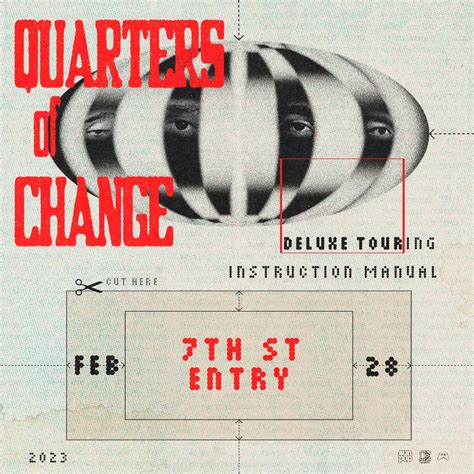 Quarters Of Change ★ 7th St Entry First Avenue