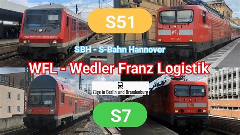 Wfl Wedler Franz Logistik Im Auftrag Der Sbh S Bahn Hannover Mit N