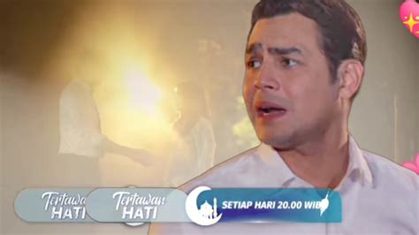 Trailer Tertawan Hati Hari Ini Maret Mario Mulai Halusinasi