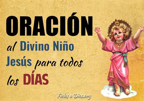 Hermosa oración al Divino Niño Jesús para todos los días Fieles a Dios