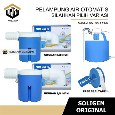 Jual Pelampung Keran Otomatis SOLIGEN ASLI 1 2 Dan 3 4 Water Control