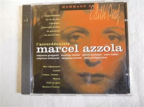 Marcel Azzola L Accord Oniste Hommage Edith Piaf Cd D Accord On