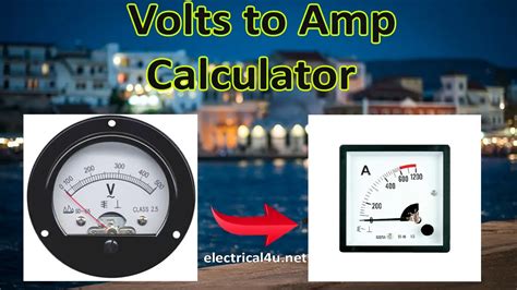 Volts To Amps Conversion Calculator Electrical4u