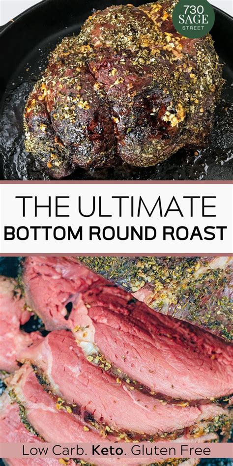 The Ultimate Bottom Round Roast Bottom Round Roast Recipes Roast