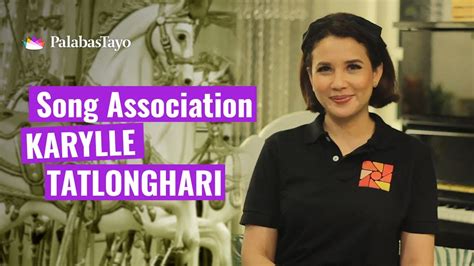 Song Association With Karylle Tatlonghari PalabasTayo YouTube