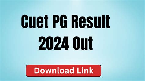 CUET PG Result 2024 Out Get Scorecard Link Pgcuet Samarth Ac In