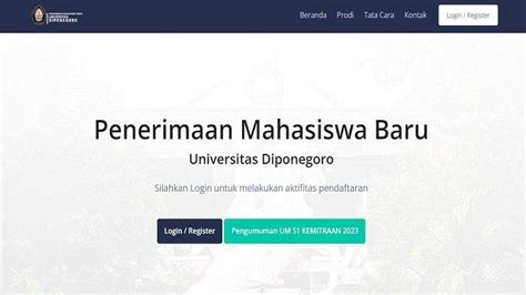 Cara Daftar Jalur Mandiri Kemitraan Undip 2023 Gelombang 2 Pendaftaran Berakhir Besok